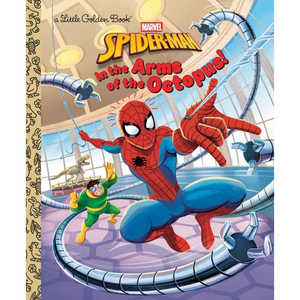 In the Arms of the Octopus! (Marvel: Spider-Man) -- Golden Books